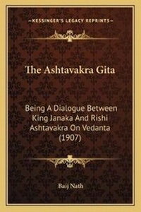 Abbildung von: The Ashtavakra Gita - Kessinger Publishing