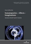 Cover: Somatopoetics - Affects - Imaginations - Peter Lang Verlag