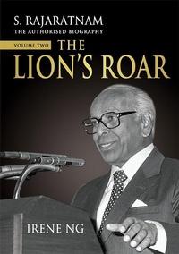 Enlarge image Cover: S. Rajaratnam, The Authorised Biography, Volume Two - ISEAS