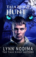 Cover: Tala Ridge Hunt (The Tala Ridge Shifters, #3) - Pogue Publishing