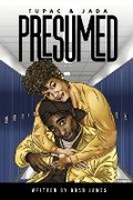 Cover: Tupac and Jada Presumed - BOOKBABY