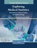 Cover: Exploring Medical Statistics: Biostatistics, Clinical Trials, and Epidemiology - Medical Information Science Reference