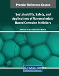 Cover: Sustainability, Safety, and Applications of Nanomaterials-Based Corrosion Inhibitors - Engineering Science Reference