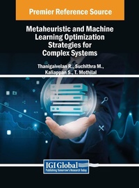 Abbildung von: Metaheuristic and Machine Learning Optimization Strategies for Complex Systems - IGI Global