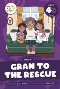 Enlarge image Cover: Gran to the Rescue - Read and Grow