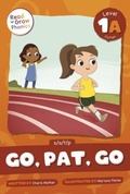 Cover: Go, Pat, Go - Read and Grow