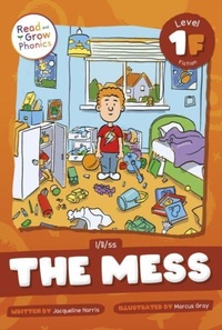 Enlarge image Cover: The Mess - Read and Grow