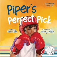 Enlarge image Cover: Piper's Perfect Pick - Unstoppable Stories Publishing
