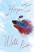 Cover: Hope and Wild Panic - Malarkey Books