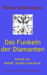 Abbildung von: Das Funkeln der Diamanten - tredition