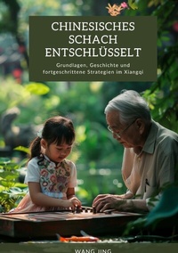Abbildung von: Chinesisches Schach entschlüsselt - tredition