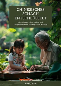 Abbildung von: Chinesisches Schach  entschlüsselt - tredition
