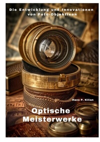 Abbildung von: Optische Meisterwerke - tredition
