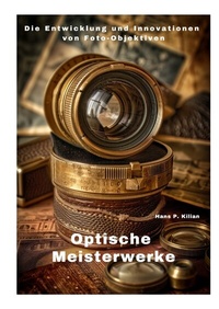 Abbildung von: Optische Meisterwerke - tredition