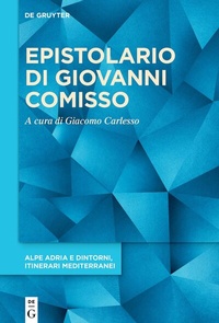 Abbildung von: Epistolario di Giovanni Comisso - De Gruyter