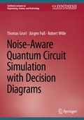 Cover: Noise-Aware Quantum Circuit Simulation with Decision Diagrams - Springer