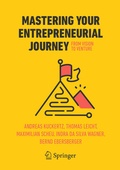 Cover: Mastering Your Entrepreneurial Journey - Springer