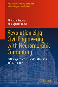 Abbildung von: Revolutionizing Civil Engineering with Neuromorphic Computing - Springer