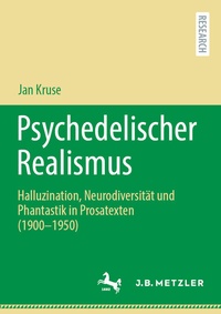 Abbildung von: Psychedelischer Realismus - J.B. Metzler