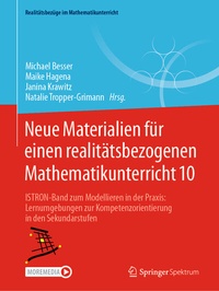 Abbildung von: Neue Materialien für einen realitätsbezogenen Mathematikunterricht 10 - Springer Spektrum
