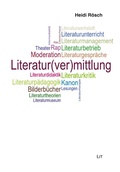 Cover: Literatur(ver)mittlung - Lit Verlag