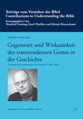 Cover: Gegenwart und Wirksamkeit des transzendenten Gottes in der Geschichte - Lit Verlag