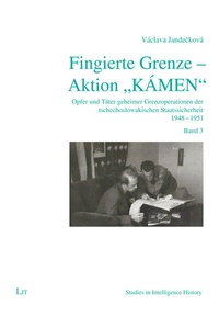Bild: Fingierte Grenze - Aktion "KÁMEN" - Lit Verlag