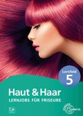 Cover: Lernjobs f&uuml;r Friseure - Lernfeld 5 - Europa-Lehrmittel