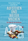 Cover: Aufstehen und weitermachen - BoD - Books on Demand