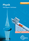 Cover: Physik FOS Bayern - Vorklasse - Europa-Lehrmittel
