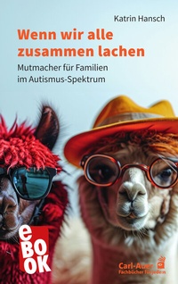 Abbildung von: Wenn wir alle zusammen lachen - Carl-Auer Verlag