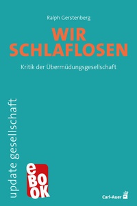 Abbildung von: Wir Schlaflosen - Carl-Auer Verlag