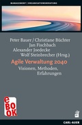 Cover: Agile Verwaltung 2040 - Carl-Auer Verlag