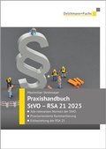 Abbildung von: Praxishandbuch StVO - RSA 21 Ausgabe 2025 - Deichmann + Fuchs