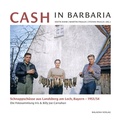 Cover: Cash in Barbaria - Balaena-Verlag