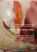 Cover: I haven't even told my mother - Edition Tandem