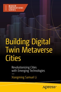 Abbildung von: Building Digital Twin Metaverse Cities - Apress