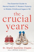 Cover: The Crucial Years - Collins