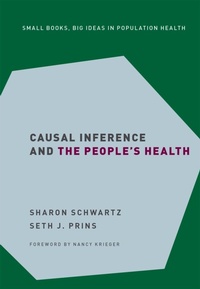 Enlarge image Cover: Causal Inference and the People's Health - Oxford University Press Inc