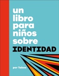 Cover: Un libro para ninos sobre identidad - Penguin Random House India