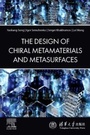 Cover: The Design of Chiral Metamaterials and Metasurfaces - Elsevier