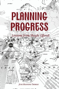 Enlarge image Cover: Planning Progress - Association for Baha'i Studies