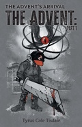 Cover: The Advent's Arrival - FriesenPress