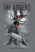 Cover: The Advent's Arrival - FriesenPress