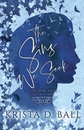 Cover: The Sins We Seek - Krista D. Ball