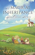 Cover: A Magical Inheritance - Krista D. Ball