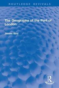 Abbildung von: The Geography of the Port of London - Routledge