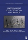 Cover: Understanding Police Operational Performance - Routledge