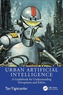 Bild: Urban Artificial Intelligence - CRC Press