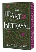 Cover: The Heart of Betrayal - St Martin's Press